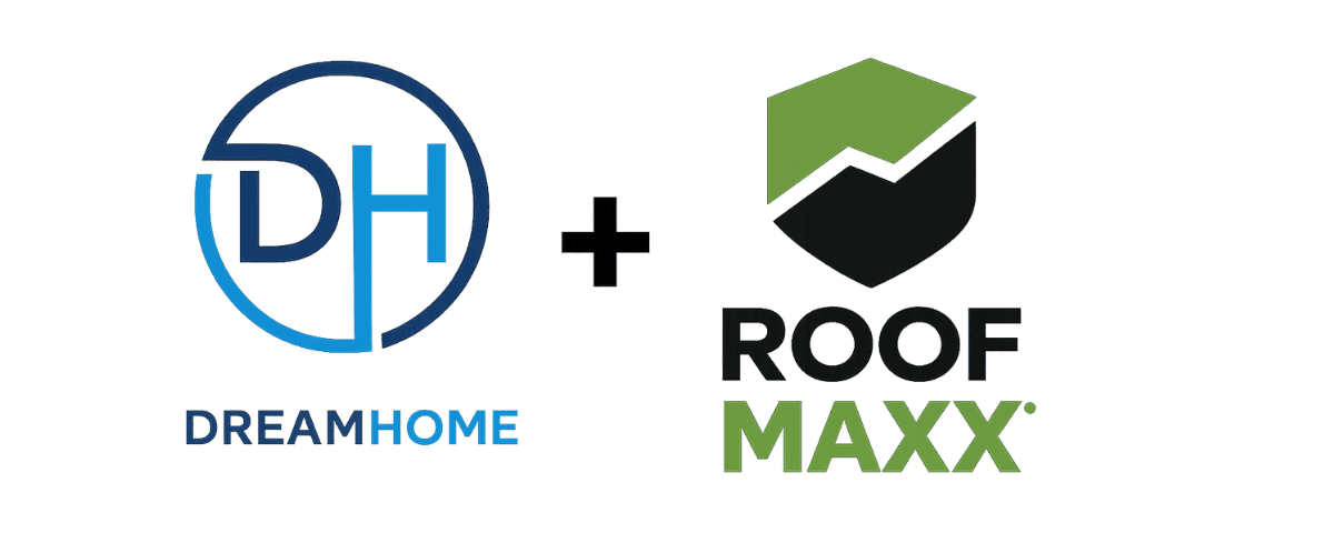 DreamHome Remodeling — Authorized Roof Maxx Dealer